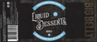Big Belly Brewing, Liquid Desserts Coconut Iced Frappe With A Shot Of Rum Stout
