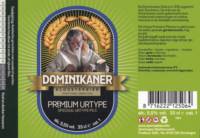 Groningse Bierbrouwerij, Dominikaner Premium Urtype