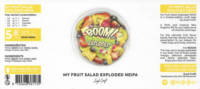 Zuyd Craft, My Fruit Salad Exploded NEIPA Zuyd Craft, My Fruit Salad Exploded NEIPA