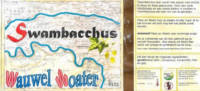 Brouwerij Swambacchus, Wauwel Woater Brouwerij Swambacchus, Wauwel Woater