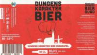 Brouwerij 't Meuleneind , Dungens Karakter Bier Quadrupel