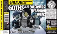 Uiltje Brewing Company, Goths of the Falconers Fashion Week