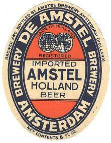 Amstel Brouwerij, Imported Amstel Holland Beer