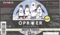 Oproer Brouwerij, White Trash Witbier