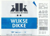 Stadsbrouwerij De Dikke, Wijkse Dikke