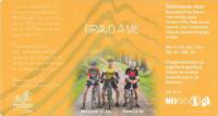 Puikbieren, Bravo A Vie Blond Bier