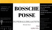 Bossche Posse Brouwerij, Superallerlaatste Blond Bier