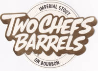 Two Chefs Brewing, Imperial Stout On Bourbon Two Chefs Brewing, Imperial Stout On Bourbon