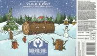 Brouwerij De Moersleutel, Yule Log?