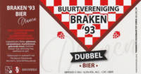 Bierbrouwerij de 3 Horne, Braken '93 Dubbel Bier
