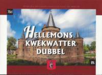 Buitenlandse bieren voor Nederlandse markt (etiket Nederlandse plaatsnaam), Hellemons Kwekwatter Dubbel