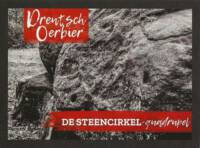 Buitenlandse bieren voor Nederlandse markt (etiket Nederlandse plaatsnaam), Drentsch Oerbier De Steencirkel Quadrupel