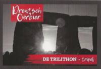 Buitenlandse bieren voor Nederlandse markt (etiket Nederlandse plaatsnaam), Drentsch Oerbier De Trilithon Tripel