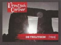 Buitenlandse bieren voor Nederlandse markt (etiket Nederlandse plaatsnaam), Drentsch Oerbier De Trilithon Tripel