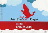 Buitenlandse bieren voor Nederlandse markt (etiket Nederlandse plaatsnaam), Café De Rooie Reiger Blond Speciaalbier