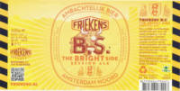 Friekens Brouwerij, B.S. The Bright Side