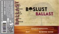 Brouwerij Boslust, Ballast