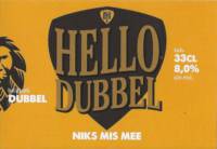 Buitenlandse bieren voor Nederlandse markt (etiket Nederlandse plaatsnaam), Hello Dubbel Belgisch Dubbel