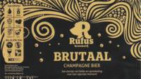Brouwerij Rufus, Brutaal Champagne Bier