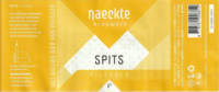 De Naeckte Brouwers, Spits