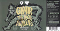 Walhalla Craft Beer, Gymir The Troll Awakens New England IPA