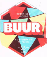 Brouwerij Kleiburg, Beter Een Goede Buur Amsterdams  Witbier Brouwerij Kleiburg, Beter Een Goede Buur Amsterdams  Witbier