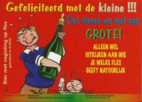 Geïmporteerd buitenlands bier - Nederlandse importeur en NL opmaak, Gefeliciteerd met de kleine!!!