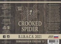 Crooked Spider, R.I.B.A.C.S. 2021 - Bunnahabhain Staoisha '13