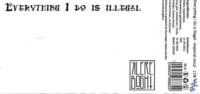 Klere Boght, Everything I Do Is Illegal Klere Boght, Everything I Do Is Illegal
