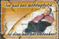 Buitenlandse bieren voor Nederlandse markt (etiket Nederlandse plaatsnaam), Toe aan een middagdutje......of diep aan het na denken