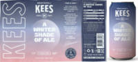 Brouwerij Kees, A Whiter Shade Of Ale