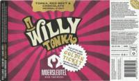 Brouwerij De Moersleutel, Willy Tonka Imperial Stout Tonka, Red Beet & Chocolate