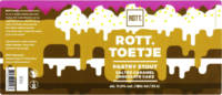 ROTT. Brouwers, Rott. Toetje Pastry Stout