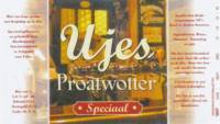 Bierbrouwerij Sint Servattumus, Ujes Proatwotter Speciaal