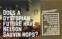 Goede Kant van het Spoor, Does a Dystopian Future Have Nelson Sauvin Hops?