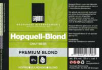 Groningse Bierbrouwerij, Grunn Hopquell-Blond Premium Blond