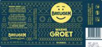 Breugem Bier, Warme Groet Dubbel