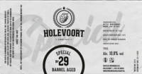 Brouwerij Holevoort, Barrel Aged Special No 29