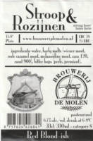 Brouwerij De Molen, Stroop & Rozijnen