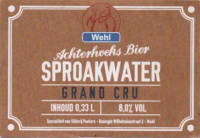 Buitenlandse bieren voor Nederlandse markt (etiket Nederlandse plaatsnaam), Wehl Achterhoeks Bier Sproakwater Grand Cru