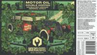 Brouwerij De Moersleutel, Motor Oil Double Hopped Double Dry Hopped Imperial Stout
