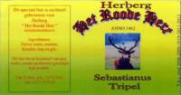 Stadsbierbrouwerij Apeldoorn, Herberg Het Roode Hert Sebastianus Tripel