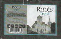 Buitenlandse bieren voor Nederlandse markt (etiket Nederlandse plaatsnaam), Roois Tripel