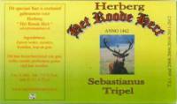 Stadsbierbrouwerij Apeldoorn, Herberg Het Roode Hert Sebastianus Tripel