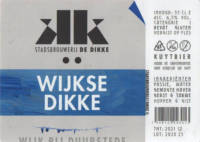 Stadsbrouwerij De Dikke, Wijkse Dikke