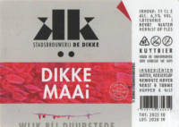 Stadsbrouwerij De Dikke, Dikke Maai