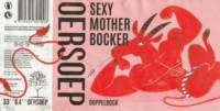 Oersoep Brouwerij, Sexy Mother Bocker Doppelbock