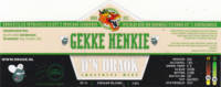 Brouwerij D'n Draok, Gekke Henkie