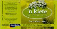 Stadsbierbrouwerij Apeldoorn, 'n Riete met Vlierbloesem Festivalbier 2007