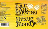 Bad Hair Brewing, Hitzug Blondje